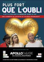 “Plus fort que l’oubli” un spectacle engagé et humoristique à l’Apollo Théâtre
